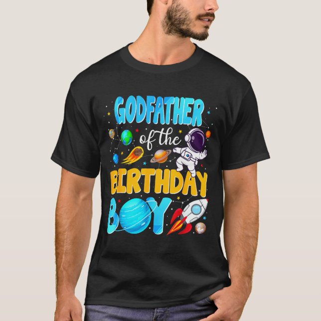 Godfather Of The Birthday Boy Space Astronaut 1st  T Shirt (Framsida)