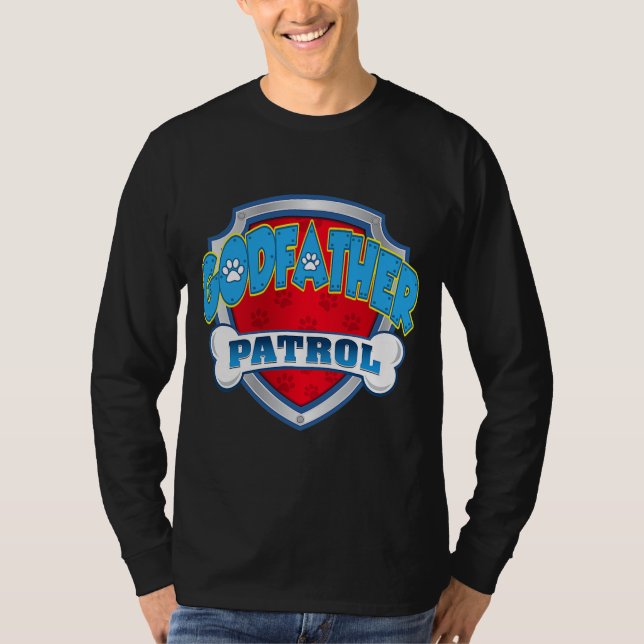 Godfather Patrol Shirt Hund Mamma Pappa Funny Gift T Shirt (Framsida)