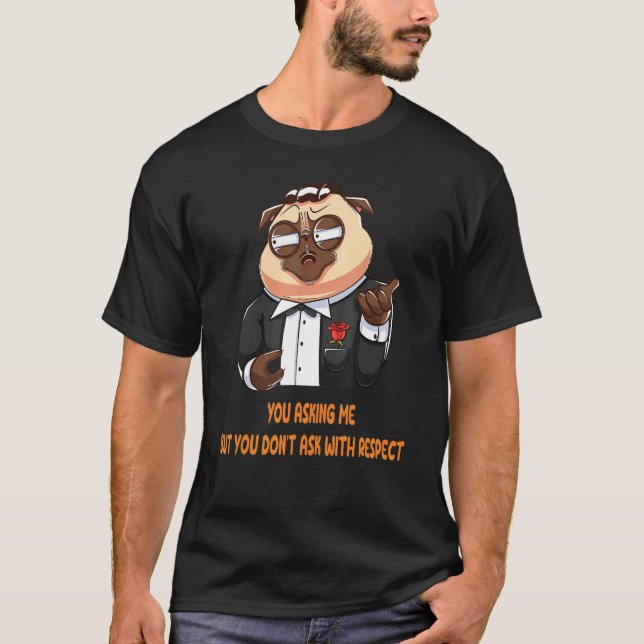 Godfather pug dog t shirt (Framsida)