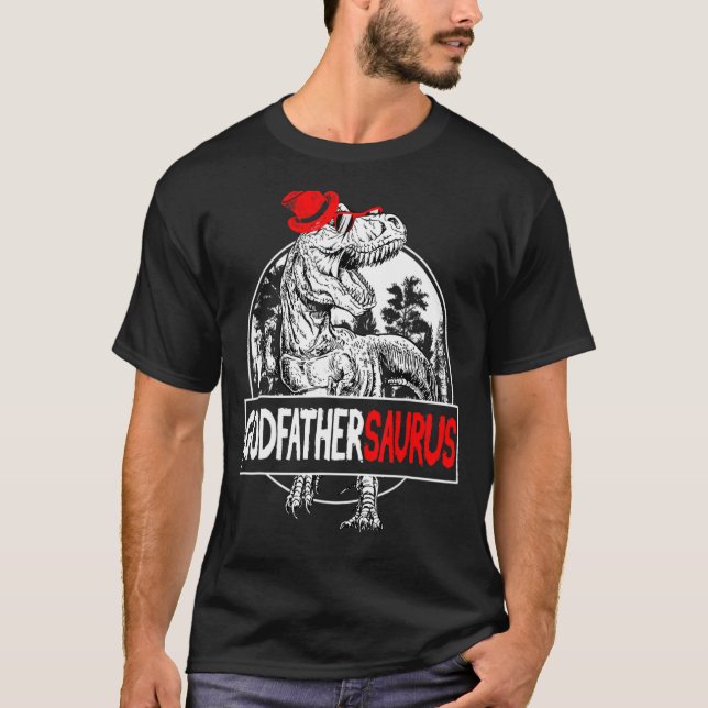 Godfathersaurus T rex Dinosaur Godfather Godparent Shirt (Framsida)