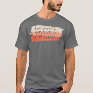 Godhet av Guds Bethel Worship Lyrics T Shirt