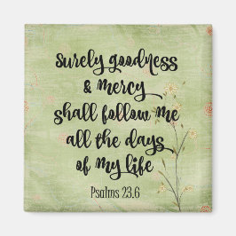 Godhet och Mercy Bible Verse Psalms Magnet