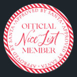 Godkänd av jultomten runt klistermärke<br><div class="desc">Det finns fortfarande tid att komma upp på Nicelistan! Texten kan inte redigeras,  men färg kan ändras med hjälp av knappen "Anpassa den" ovan.</div>