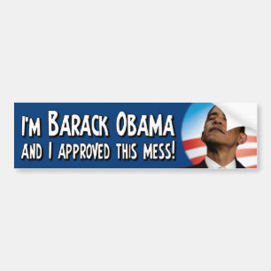 Godkända Barack Obama detta oreda Bildekal