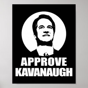 Godkänn Brett Kavanaugh T Shirt Scotus Nominerad P Poster