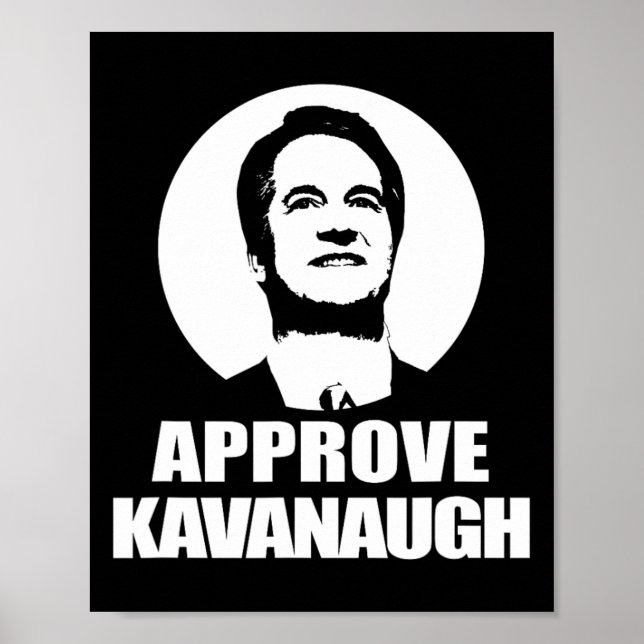 Godkänn Brett Kavanaugh T Shirt Scotus Nominerad P Poster (Framsidan)