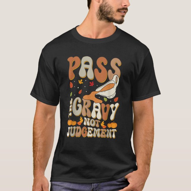 Godkänn inte Turkiets Thanksgiving D T Shirt (Framsida)