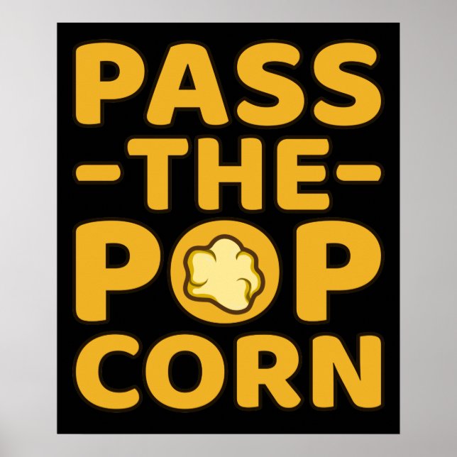 Godkänn Popcorn Popcorns Food Eater Älskare Graphi Poster (Framsidan)