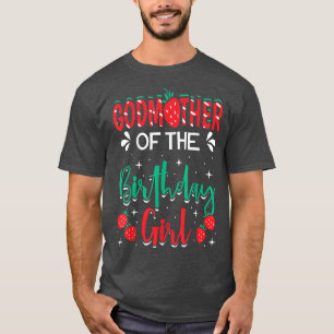 Godmor till Birthday Girl Strawberry Thmet B T Shirt