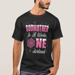 Godmor till Birthday Girl Winter Onederland 1 T Shirt