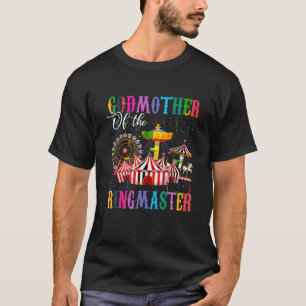 Godmor till Birthday Ringmaster Boy Circus Party T Shirt