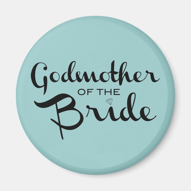 Godmor till Bride Black på Teal Magnet (Framsidan)