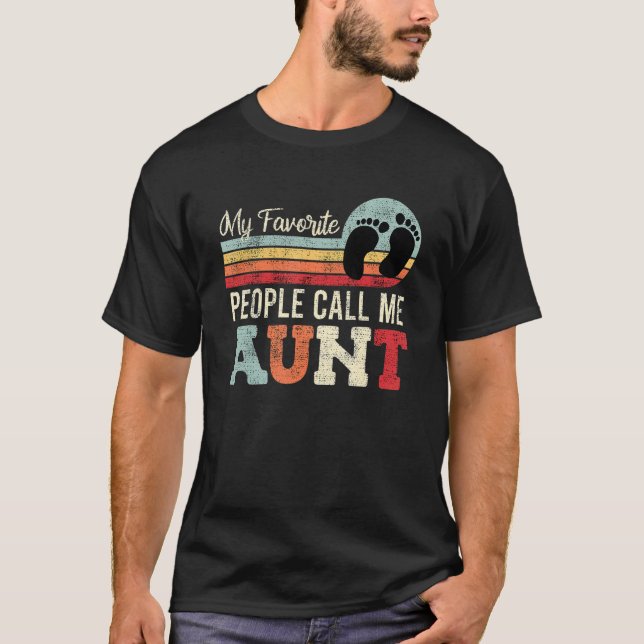 Godmother My favorite people call me aunt 2 T Shirt (Framsida)