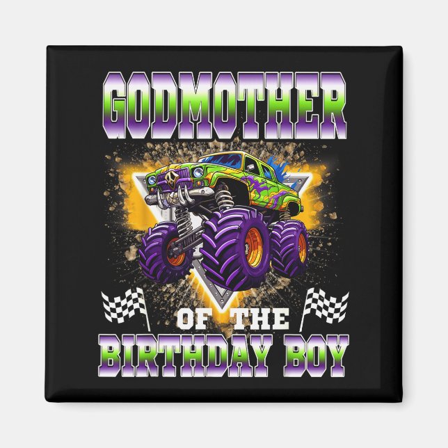 Godmother Of The Birthday Boy Monster Truck Birthd Magnet (Framsidan)