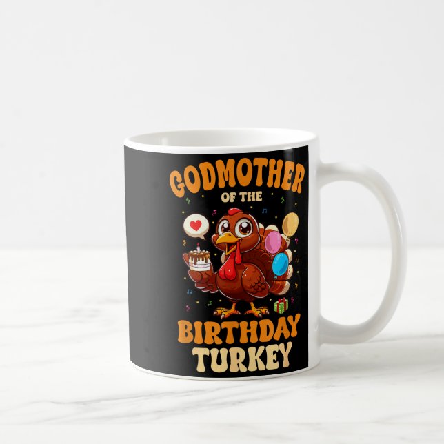 Godmother Of The Birthday Turkey Family 1st Birthd Kaffemugg (Höger)