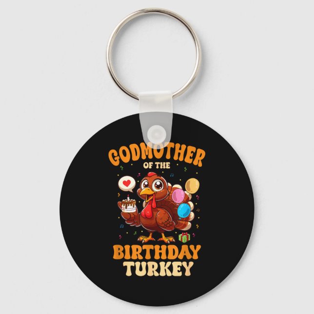 Godmother Of The Birthday Turkey Family 1st Birthd Nyckelring (Framsida)