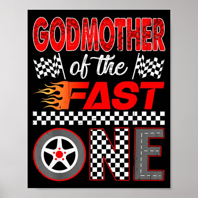 Godmother Of The Fast One First Birthday Racing Ca Poster (Framsidan)