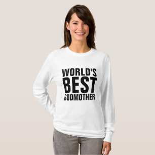 GODMOTHER T-shirts, VÄRLDENS BÄSTA T Shirt