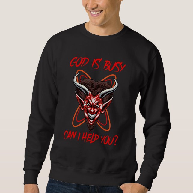 God's Busy Can I Help You Satan Devil Sarcasm Occu Lång Ärmad Tröja (Framsida)