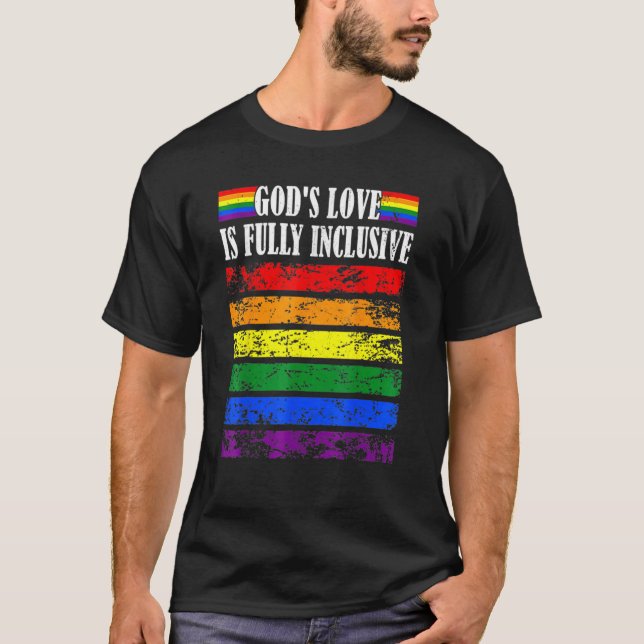 God's Love Is Fully Inclusive  Lgbt Pride Flag T Shirt (Framsida)