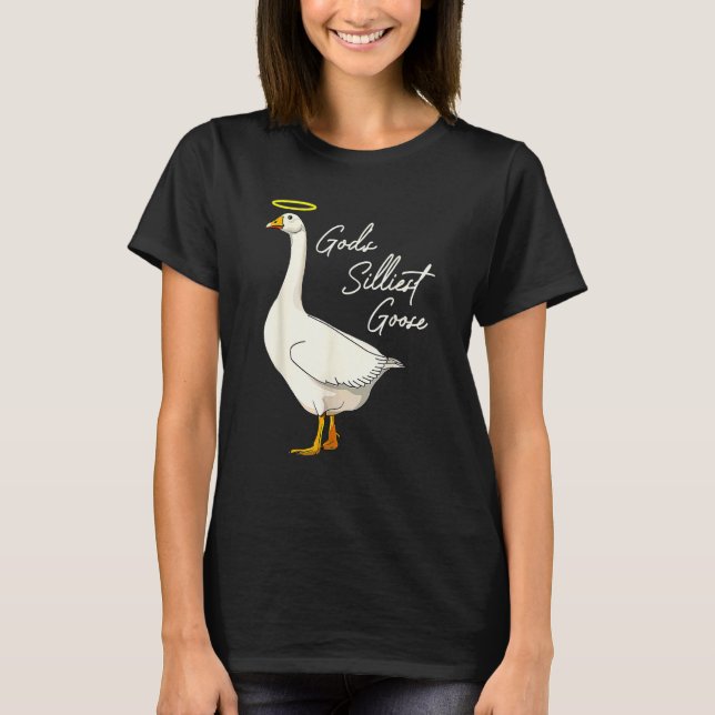 God's Silliest Goose God's Silliest Goose Duck  Te T Shirt (Framsida)