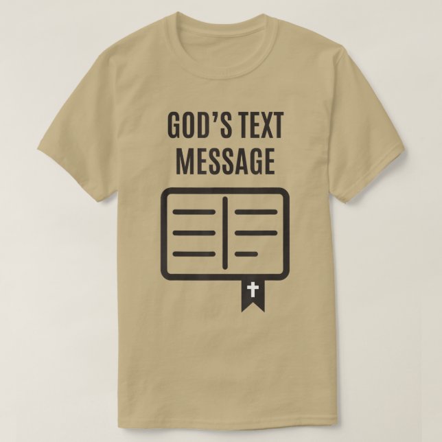 Gods Tet MessageBible Funny Christian  T Shirt (Design framsida)