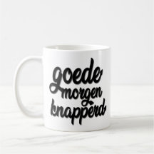Goede Morgen Knapperd "stiliga Goodmorning ",