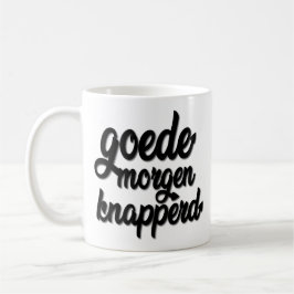 Goede Morgen Knapperd "stiliga Goodmorning ", Kaffemugg
