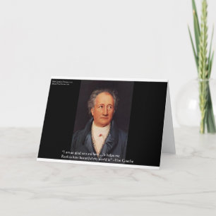 Goethe"Bevacous World" Quote Gifts Cards etc. Kort