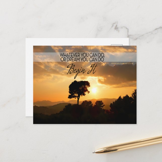 Goethe Inspirational Quote "Begin it" Vykort (Fram/Back In Situ)