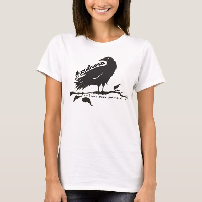 #GOHERRaven "anamma din potential" Tee (Framsida)