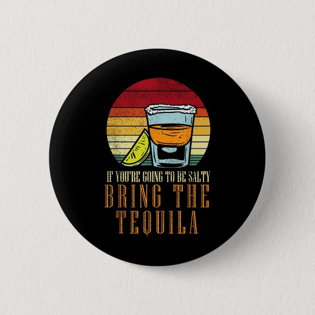Going Salty Hämta Tequila Funny Cinco De Mayo Drin Knapp (Framsida)