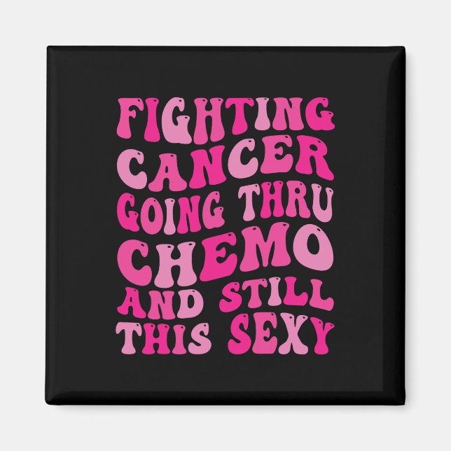Going Thru Chemo Inspirational Breast Cancer Medve Magnet (Framsidan)