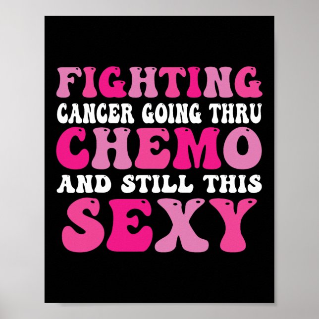 Going Thru Chemo Inspirational Breast Cancer Medve Poster (Framsidan)