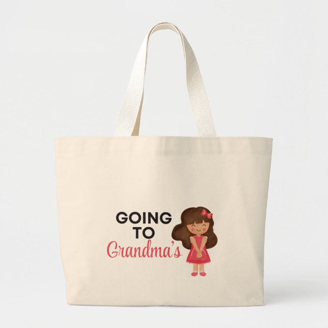 Going to Grandma’s Tote – Brunette Granddaughter Jumbo Tygkasse (Framsidan)