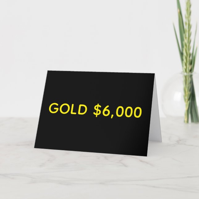Gold $6,000 Market Celebration Kort (Framsida)