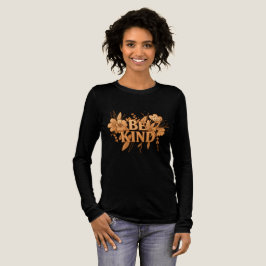 Gold Floral “Be Kind” Women’s Long Sleeve Shirt  T