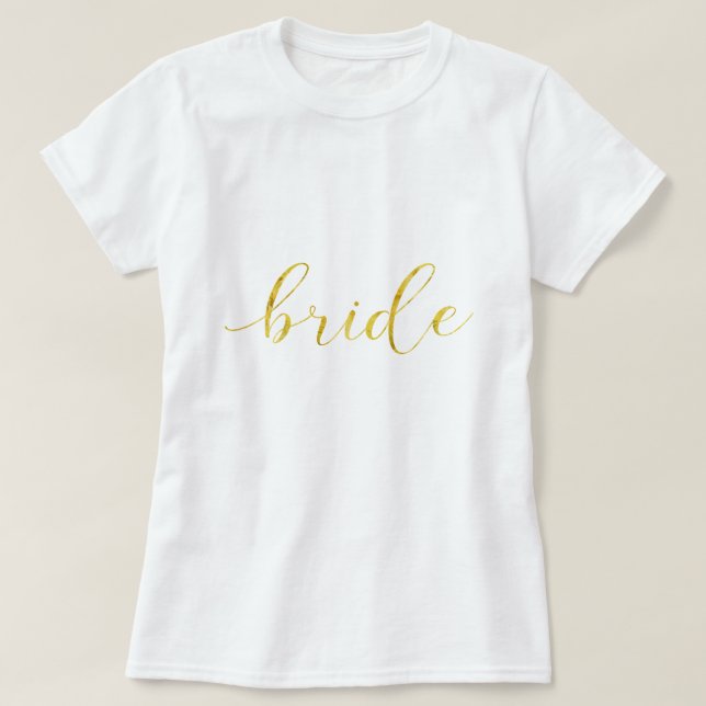 Gold Foil Bride Typography Tee Shirt (Design framsida)