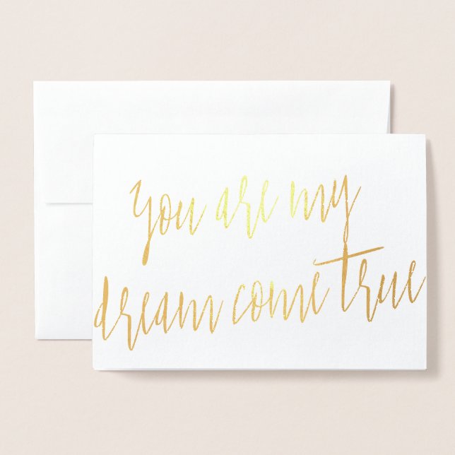 Gold Foil Du är min Dream Kom True Folierat Kort (Framsida med kuvert)