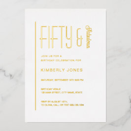 Gold Foil Fifty and Fabulous 50th Birthday Party