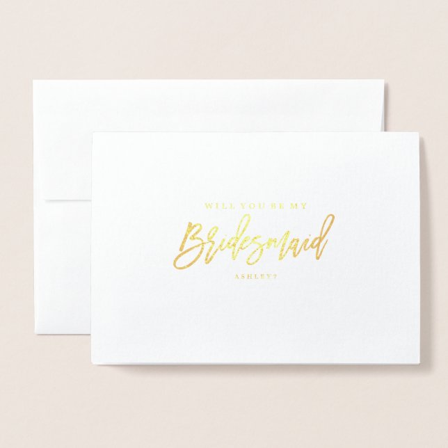 Gold Foil, kommer du att bli min Bridesmaid? Kort (Framsida med kuvert)