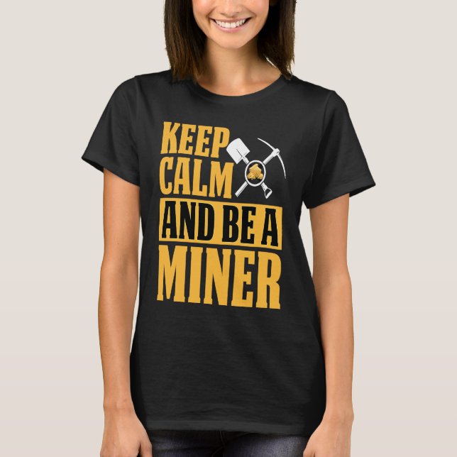 Gold Prospector  Gold Miner Digger Treasure Huntin T Shirt (Framsida)
