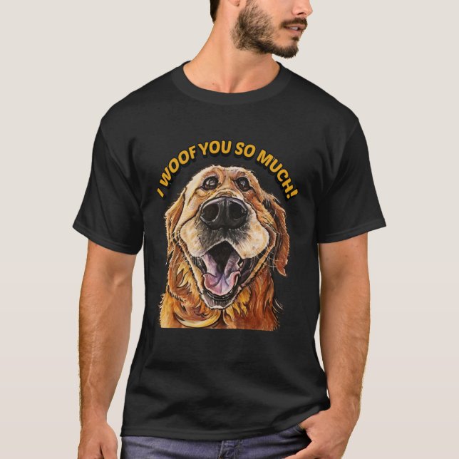 Gold Retriever, JAG SKULLE SÅ MYCKET Hund I KÄRLEK T Shirt (Framsida)