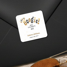 Gold Sparkle Let's Boogie 60th Birthday Fyrkantigt Klistermärke