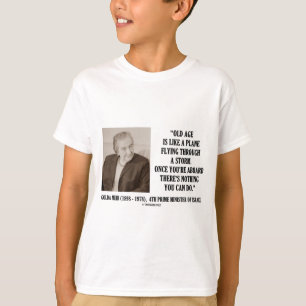 Golda Meir gamling ingenting som du kan göra Tee Shirt