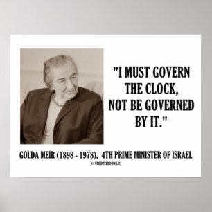 Golda Meir, jag måste styra låsofferten Poster