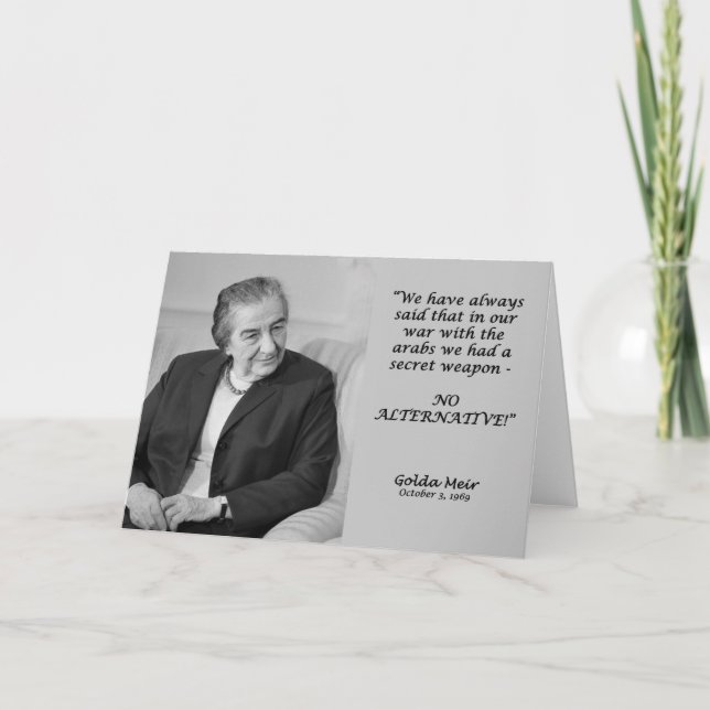 Golda Meir Quote - inget alternativ! Kort (Framsida)