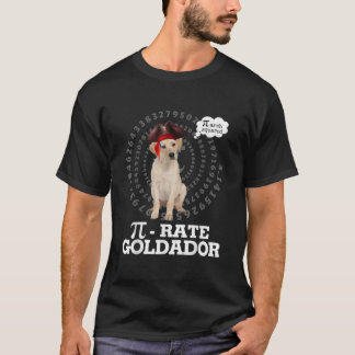 Goldador Pirat Costume Pi Day Gift T Shirt