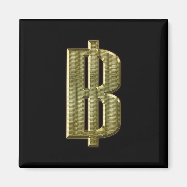 GOLDEN BAHT SIGN ฿ Thailands valuta ฿ Magnet (Framsidan)