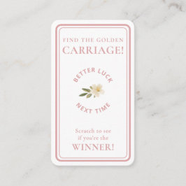 Golden Carriage Scratch-Off Blush Pink Non-Winner Visitkort